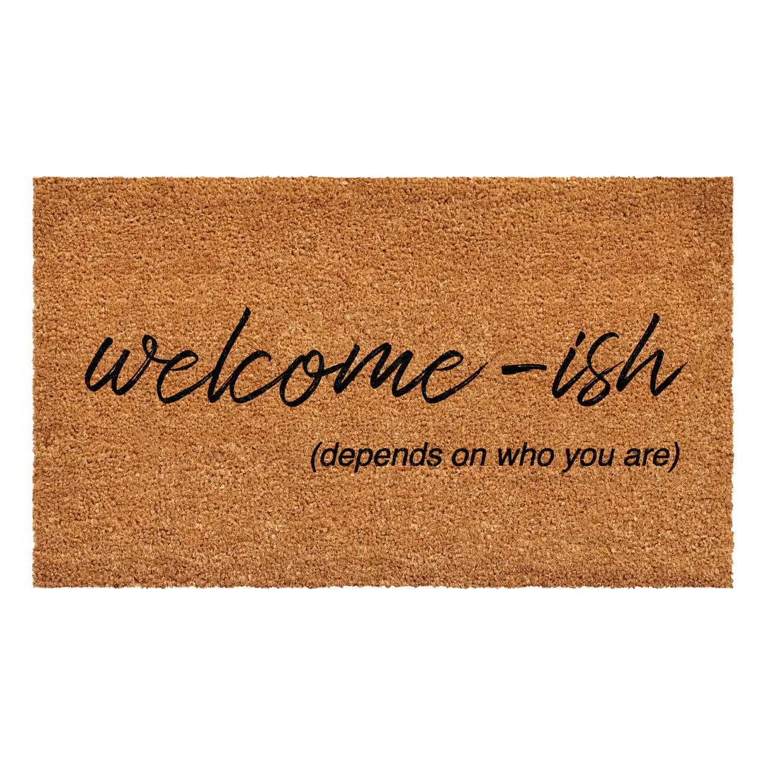 Welcome-ish Doormat