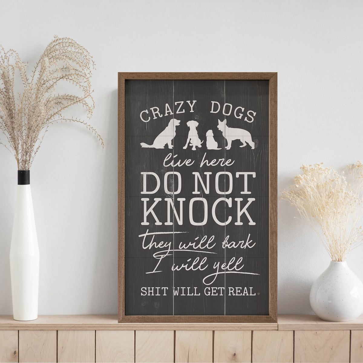 Do Not Knock Crazy Dogs Live Here Wood Framed Print