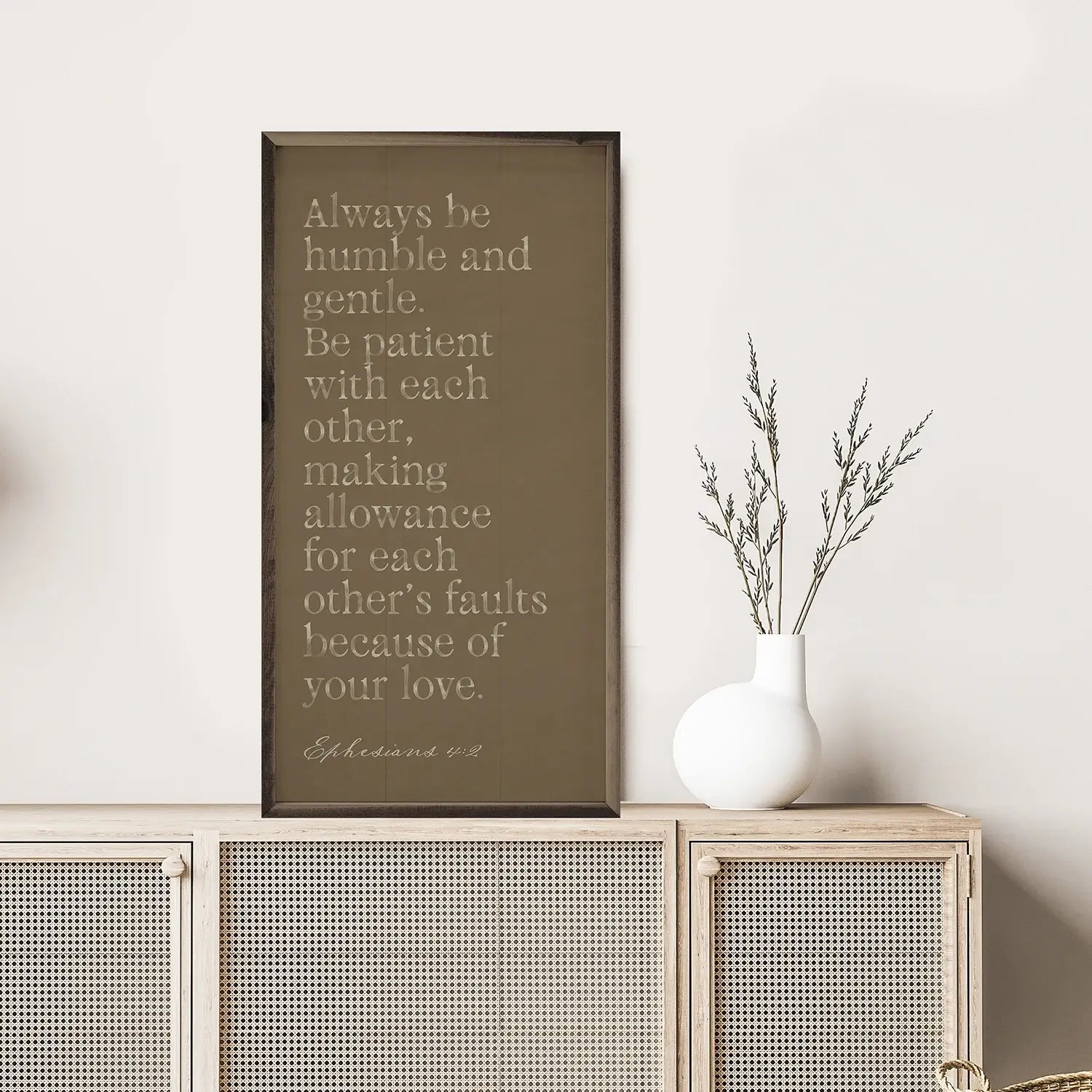 Always Be Humble And Gentle Wood Framed Print
