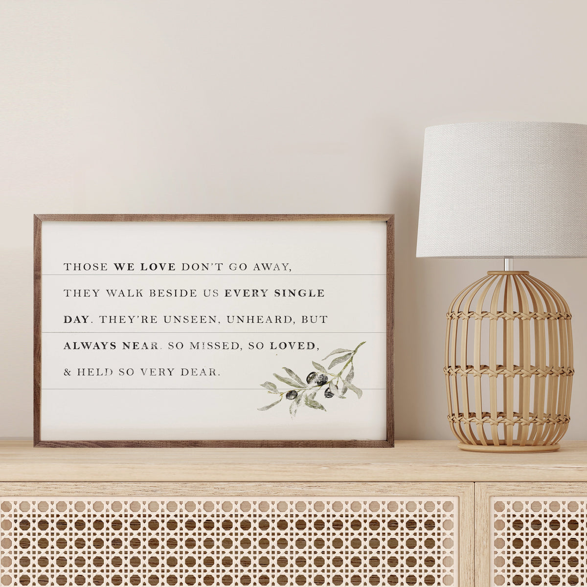 Those We Love Don't Go Away Wood Framed Print
