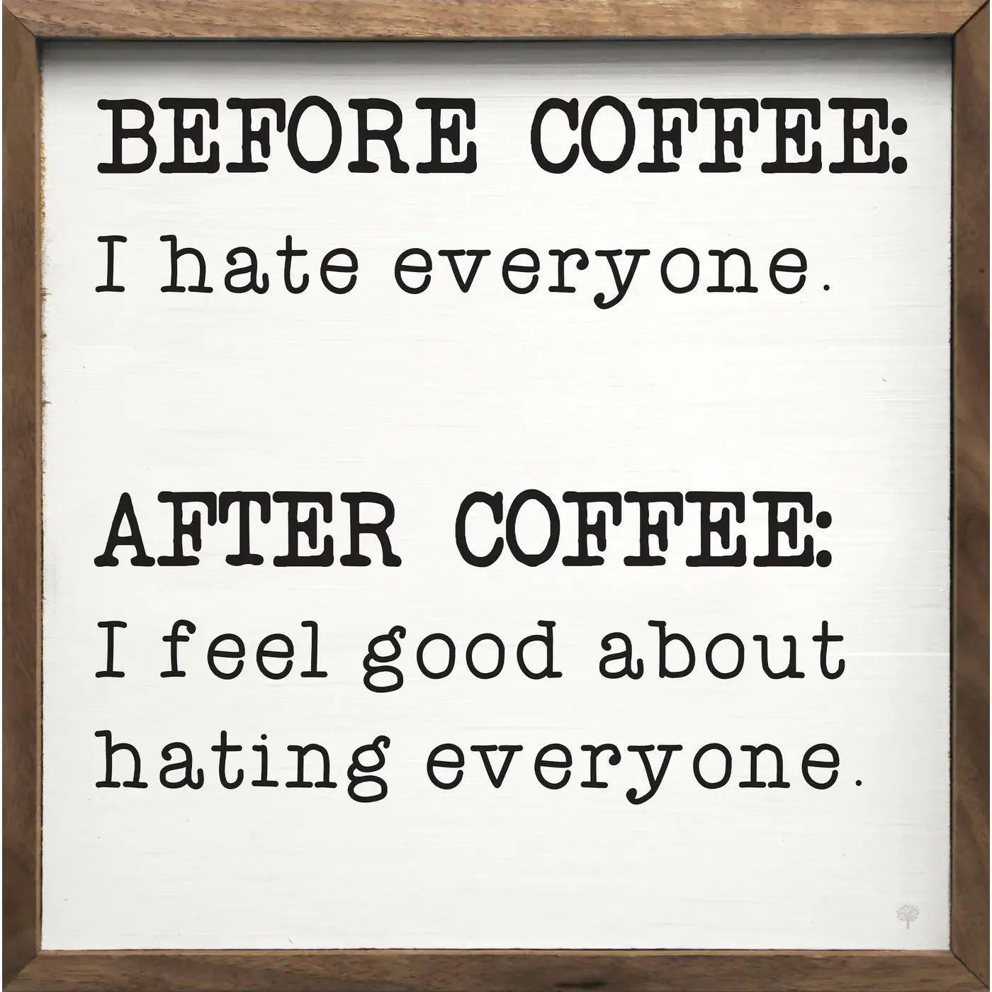 Before Coffee After Coffee Wood Framed Print