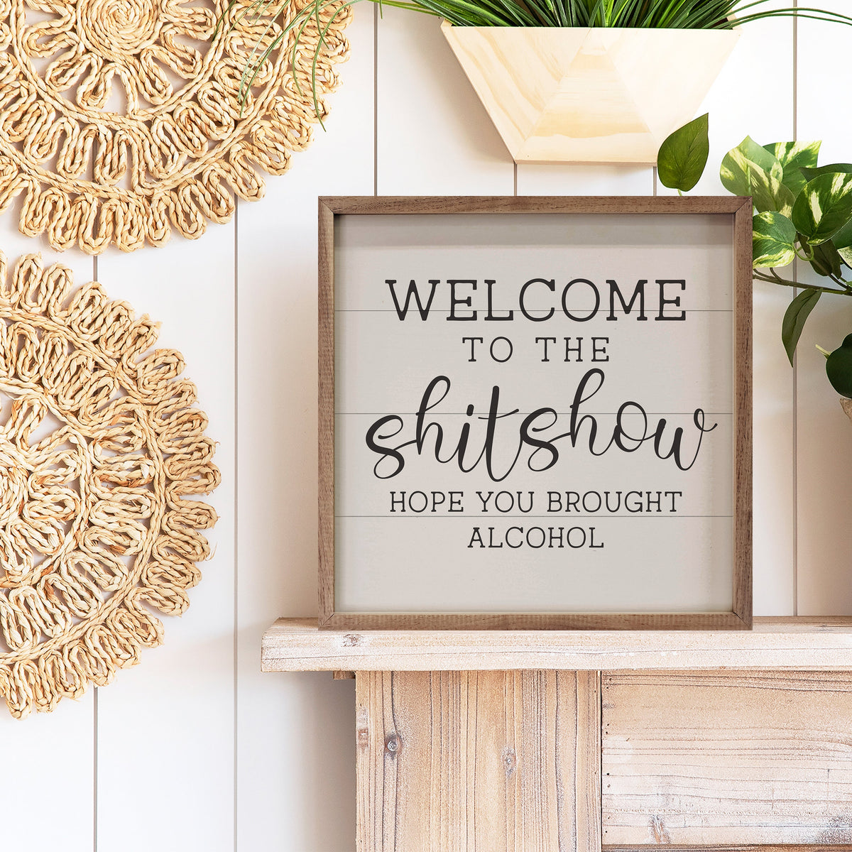 Welcome To The Shitshow Wood Framed Print