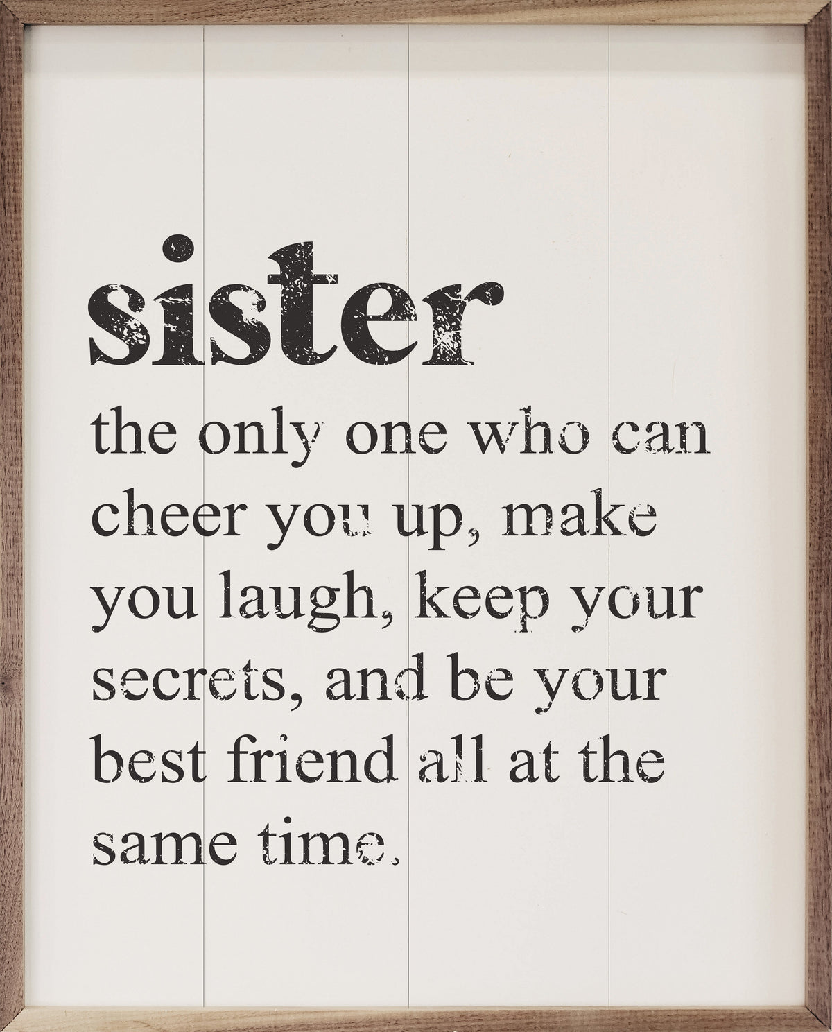 Sister The Only One White Wood Framed Print