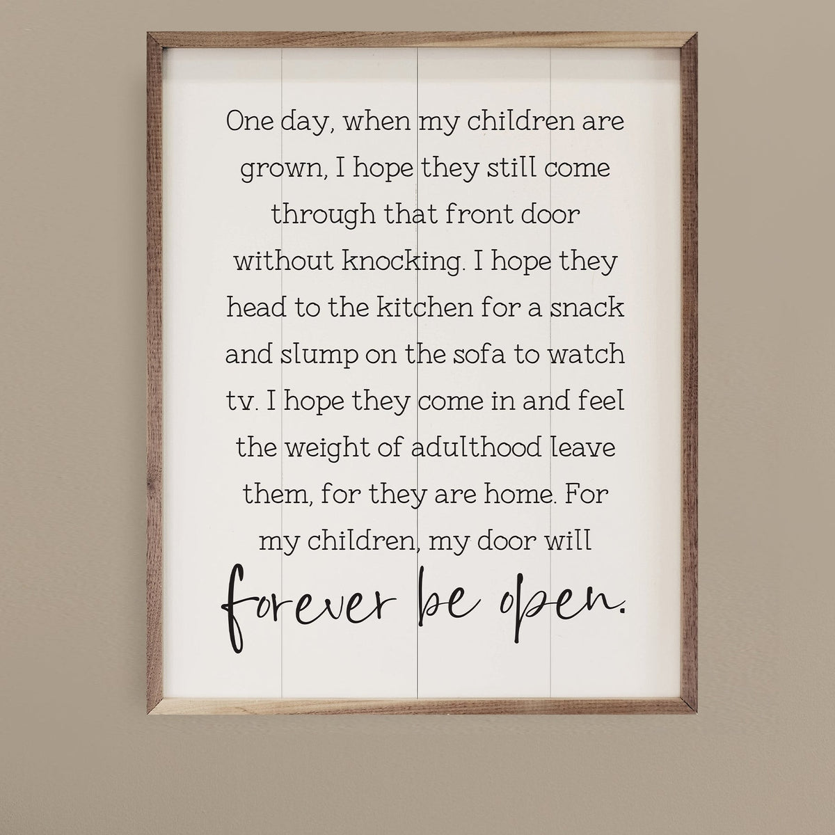 One Day when My Children Are Grown Wood Framed Print