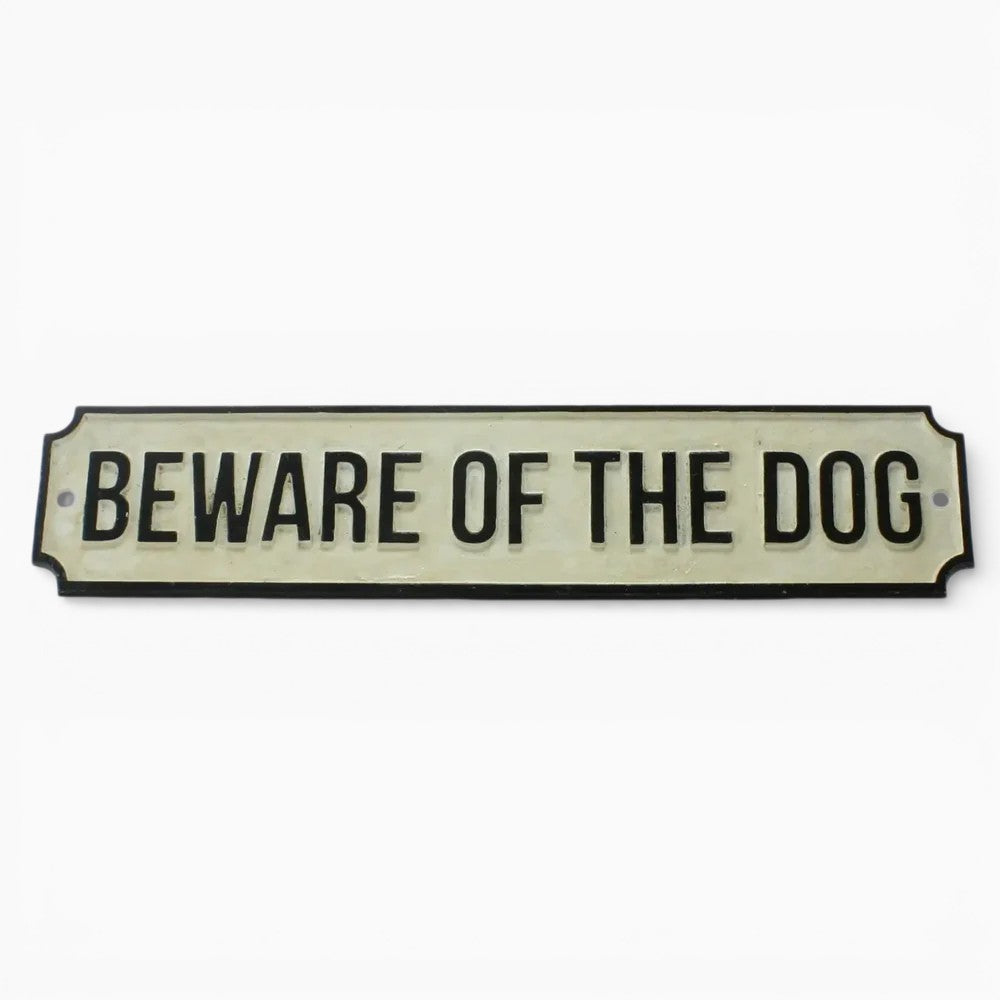 Beware Of The Dog Cast Iron Sign