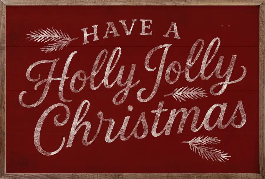 Have A Holly Jolly Christmas Wood Framed Print