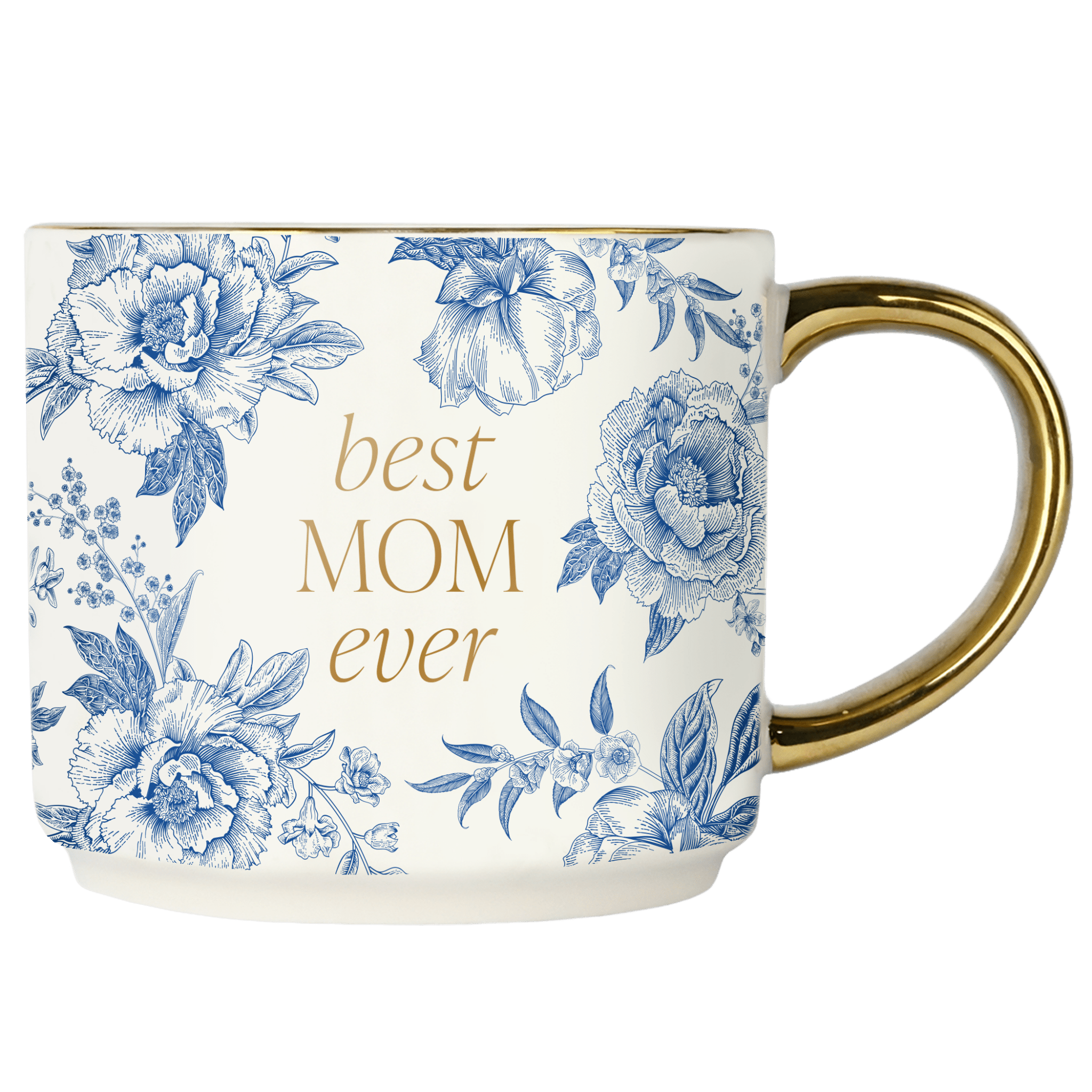 Best Mom Ever Coffee Mug
