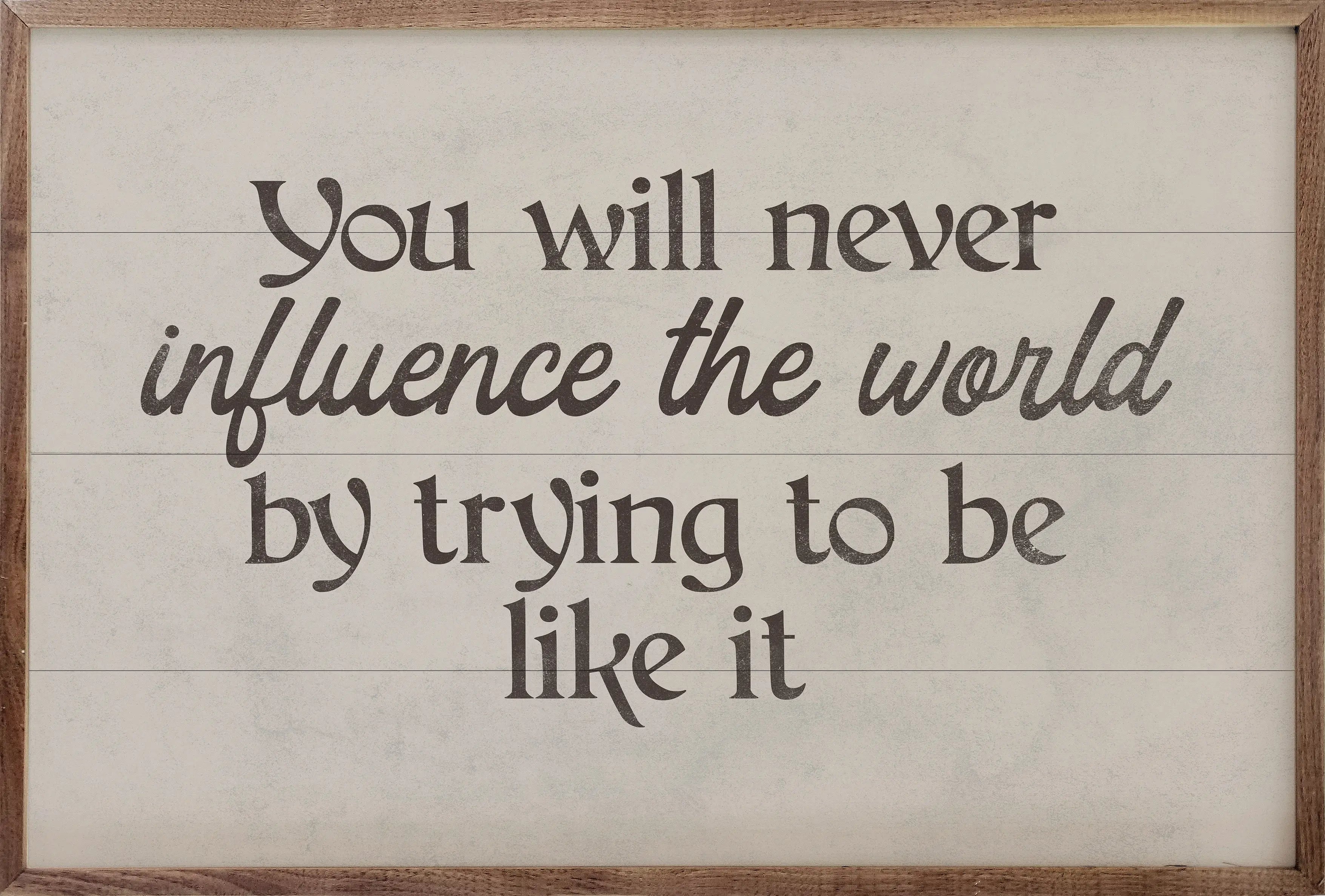 Influence The World Wood Framed Print