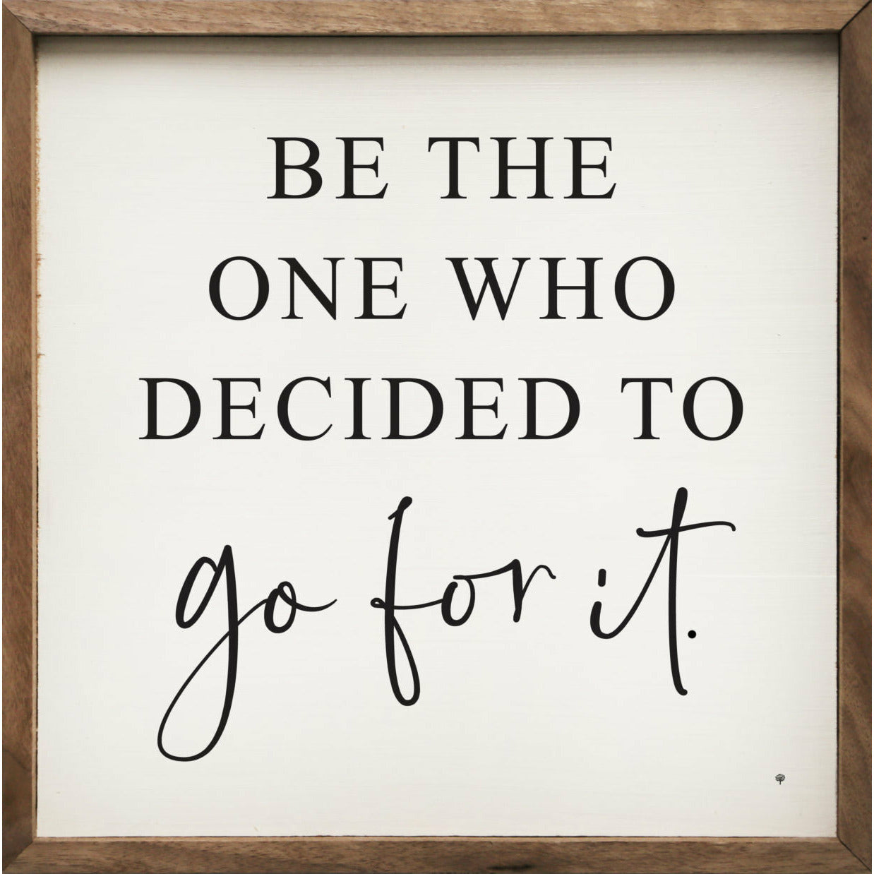Go For It Wood Framed Print