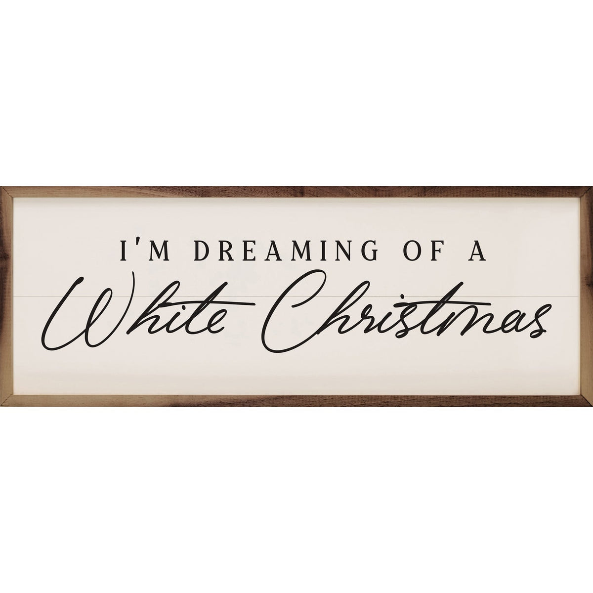 I&#39;m Dreaming Of A White Christmas Wood Framed Print