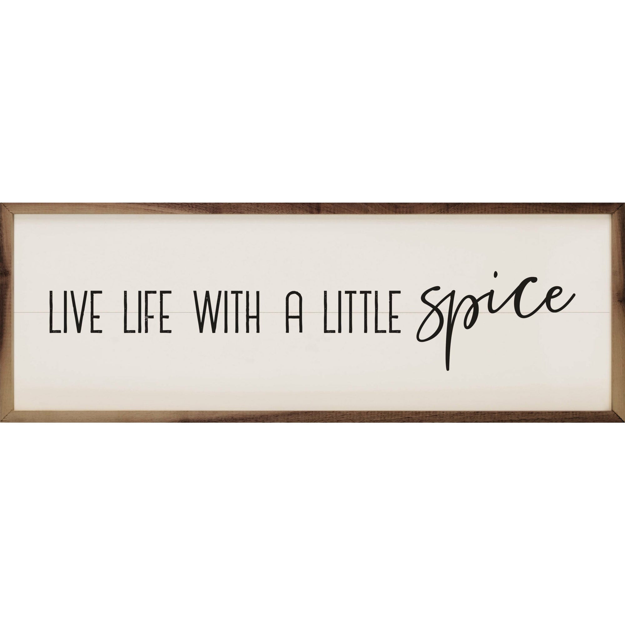 Live Life With A Little Spice Wood Framed Print
