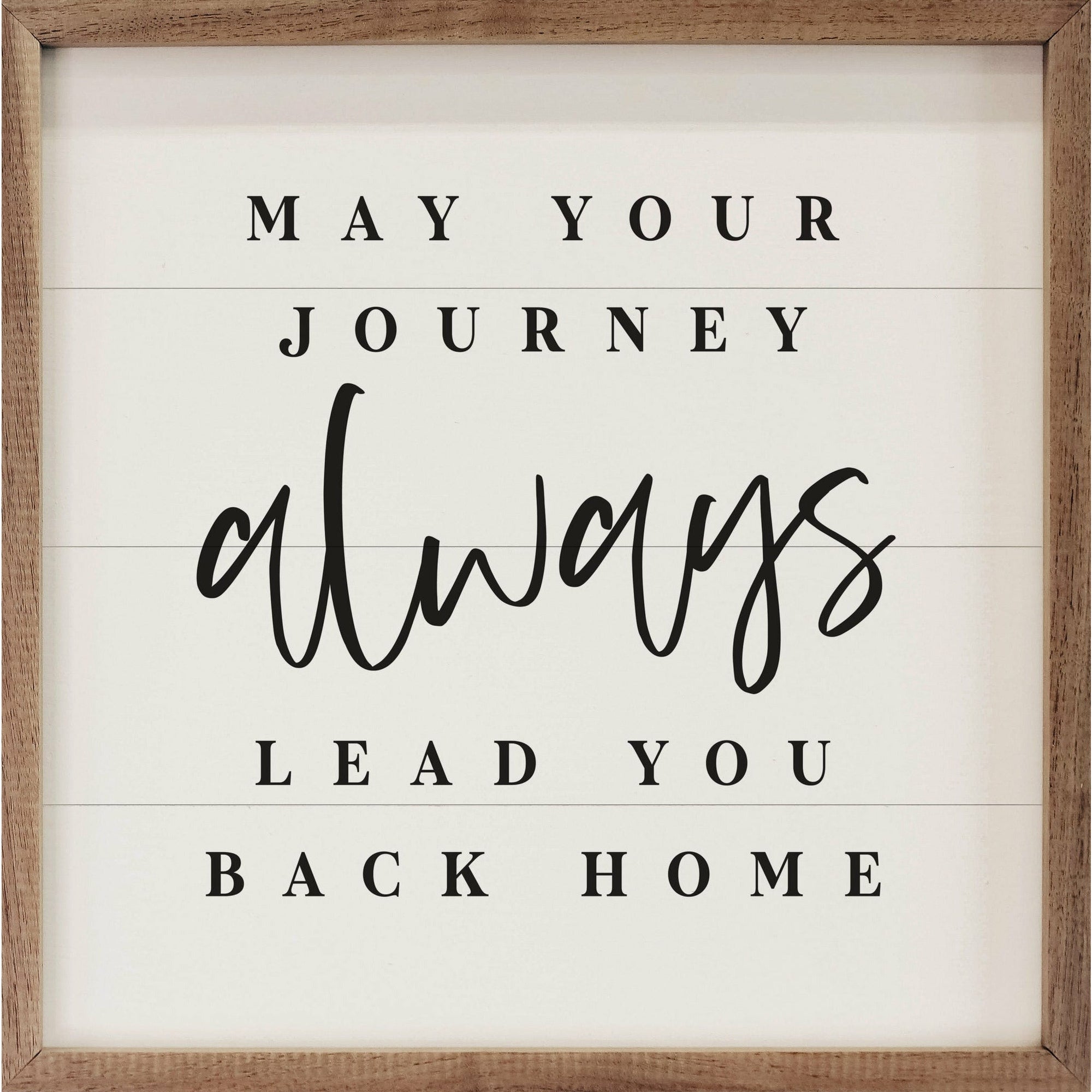 May Your Journey Always Wood Framed Print
