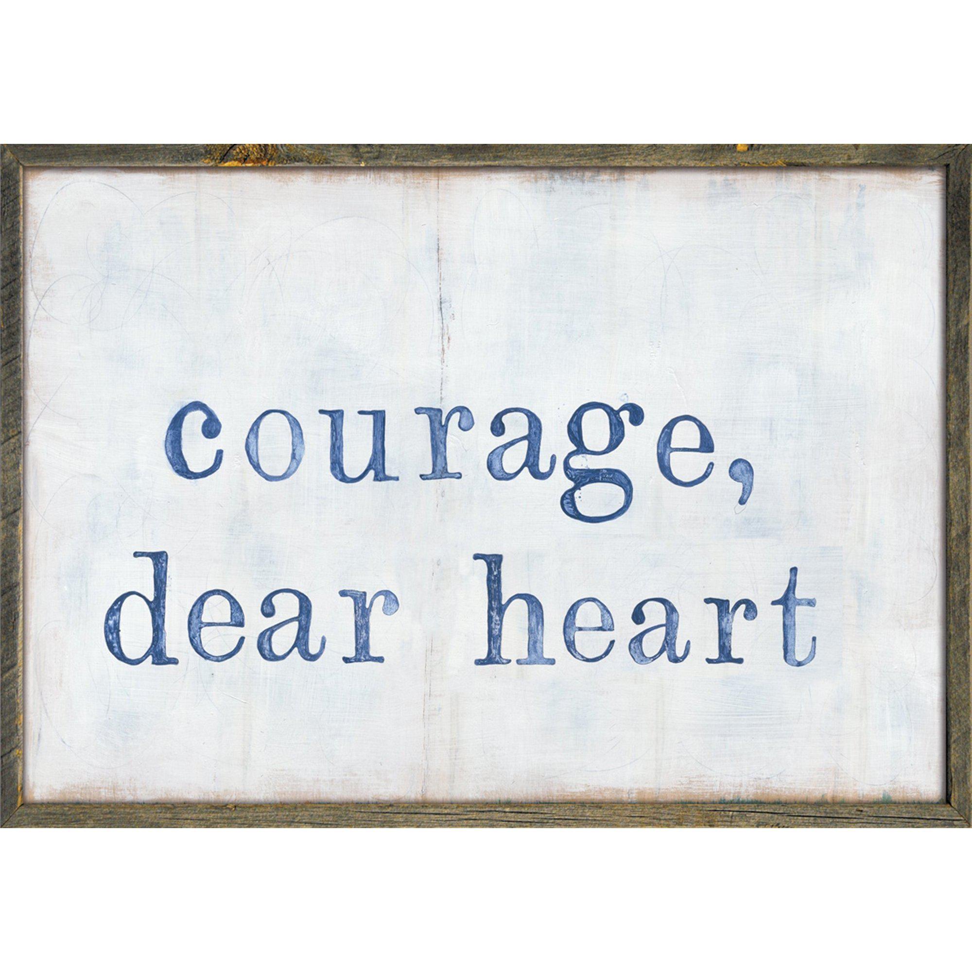 Sugarboo Designs Courage Dear Heart Art Print