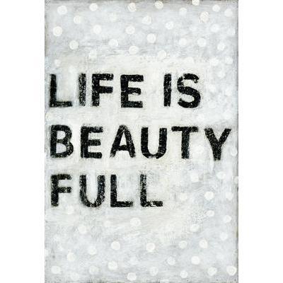Sugarboo Designs Life Is Beauty Full Art Print