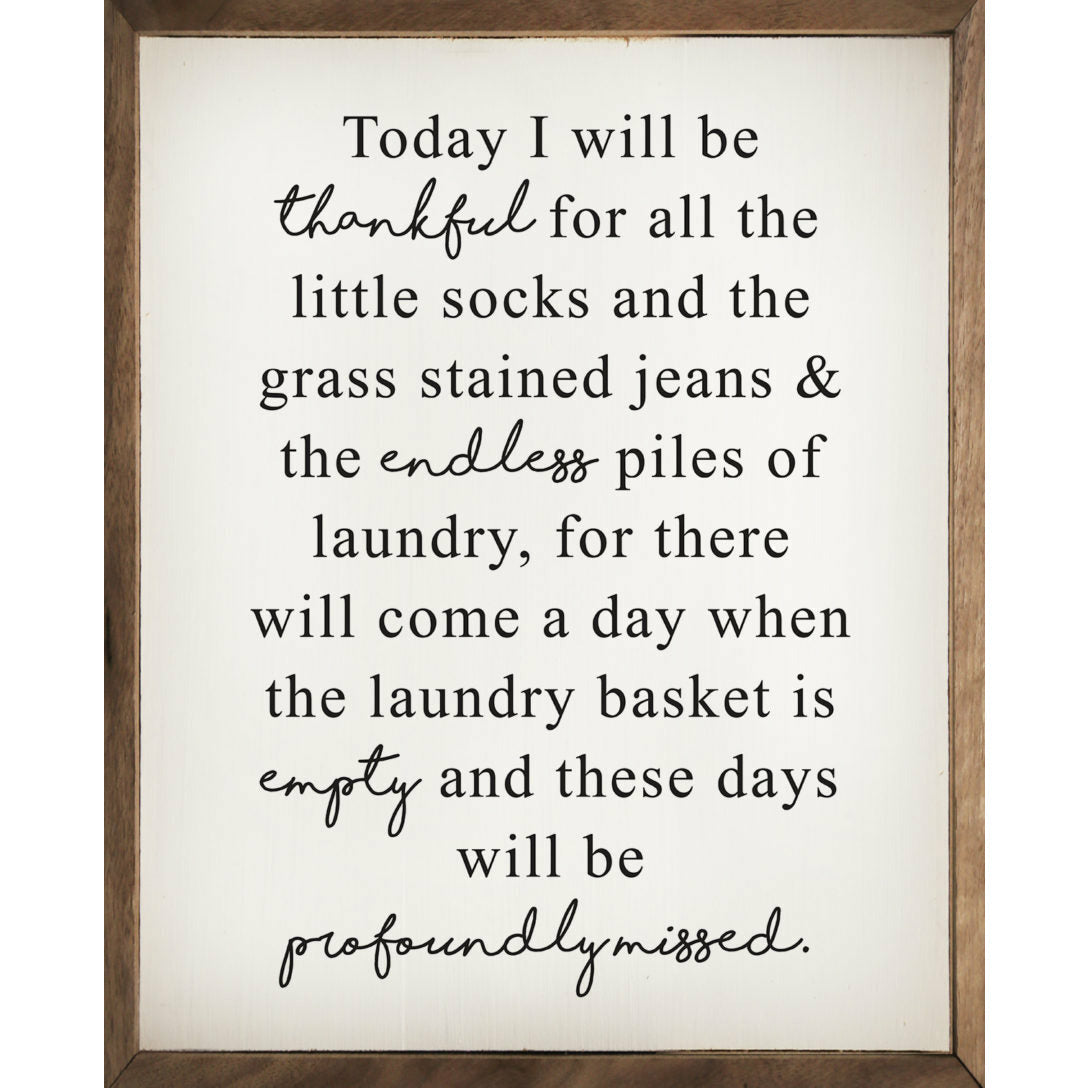 Today I Will Be Thankful Wood Framed Print