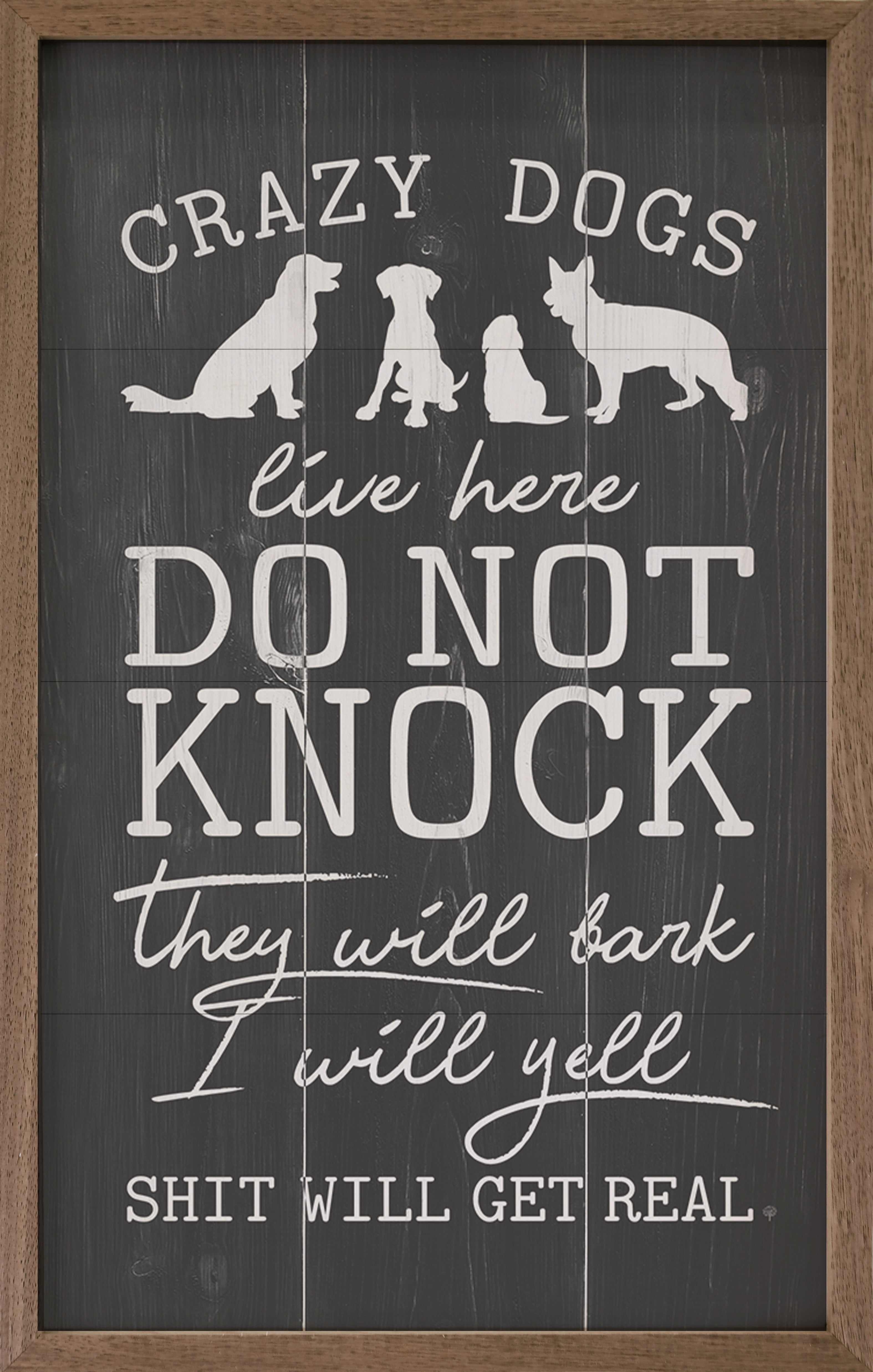 Do Not Knock Crazy Dogs Live Here Wood Framed Print