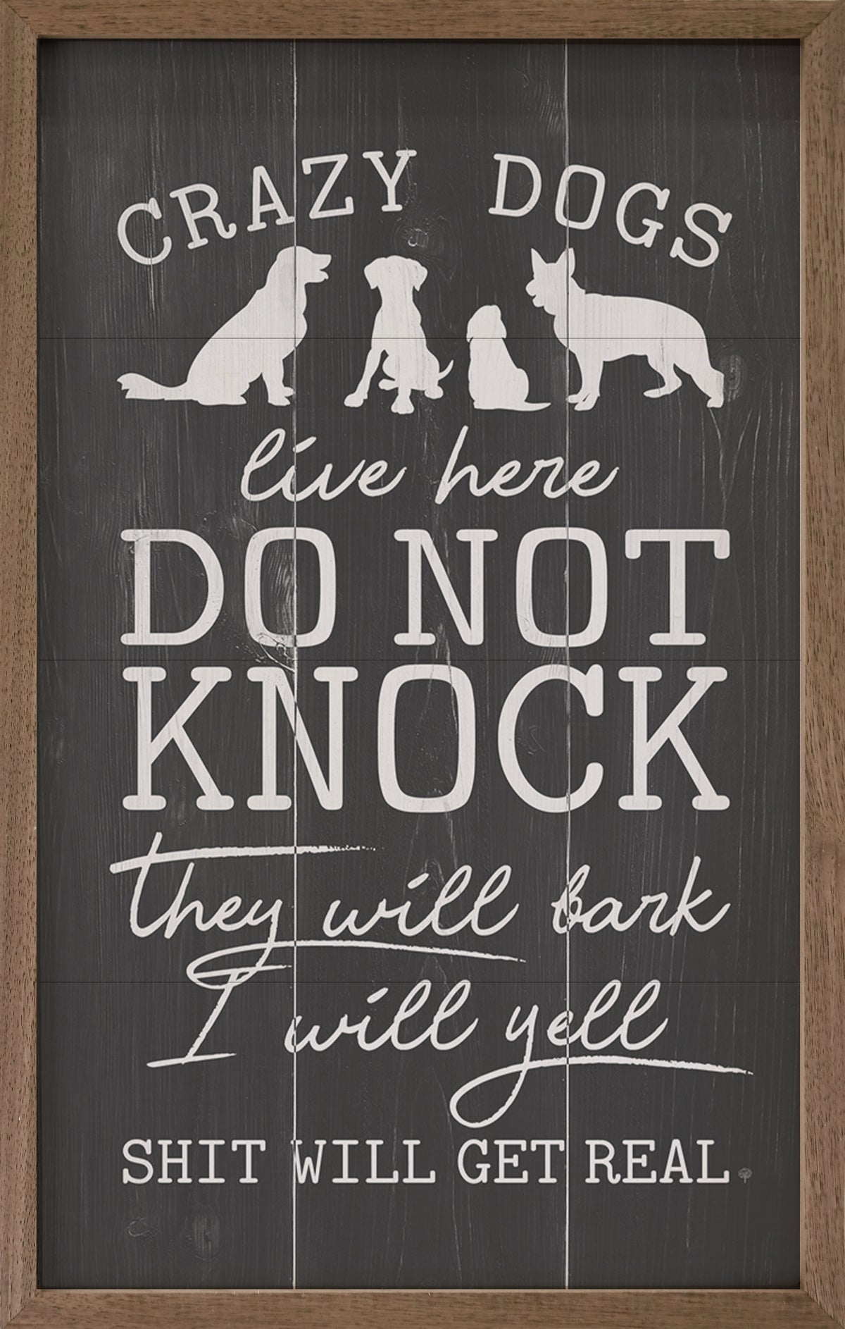 Do Not Knock Crazy Dogs Live Here Wood Framed Print