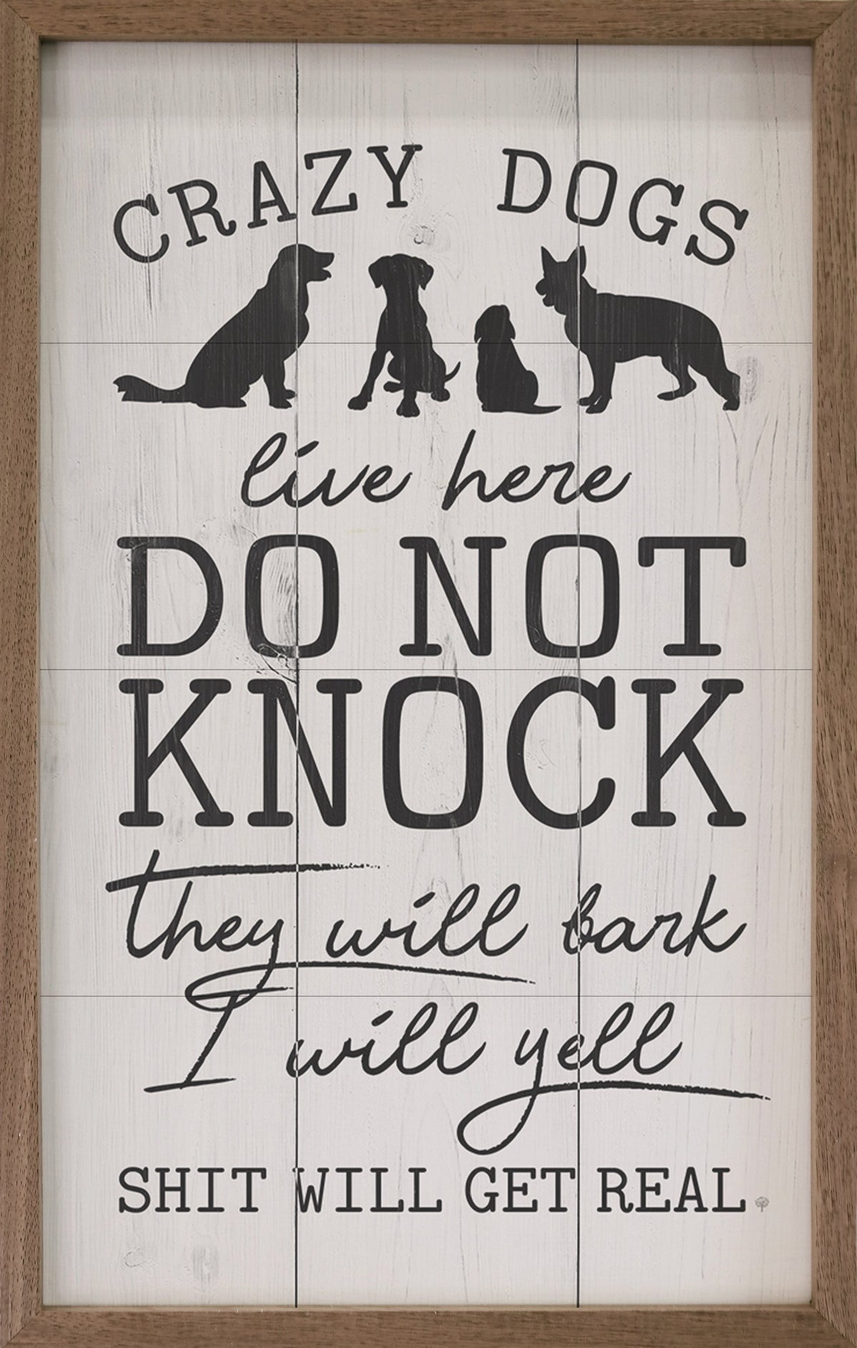 Do Not Knock Crazy Dogs Live Here Wood Framed Print