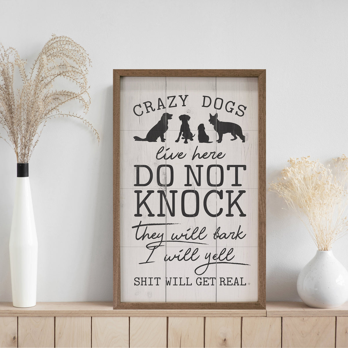 Do Not Knock Crazy Dogs Live Here Wood Framed Print