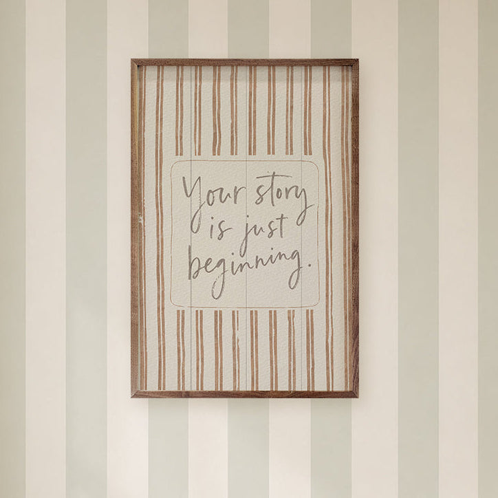 Your Story Is Just Beginning Wood Framed Print