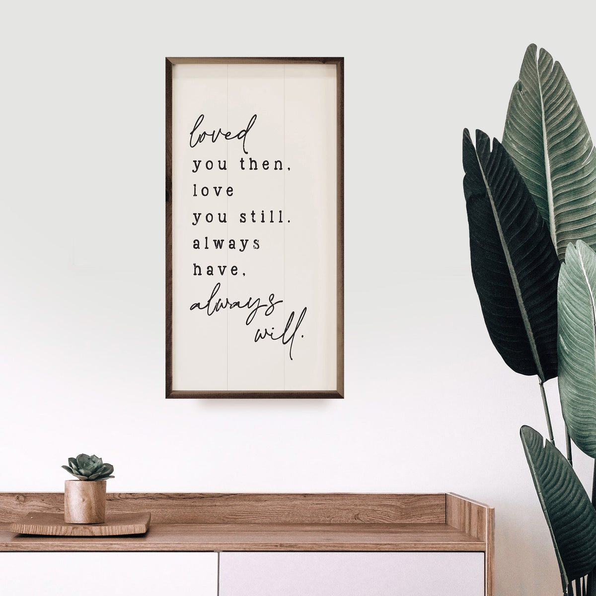 Loved You Then Wood Framed Print