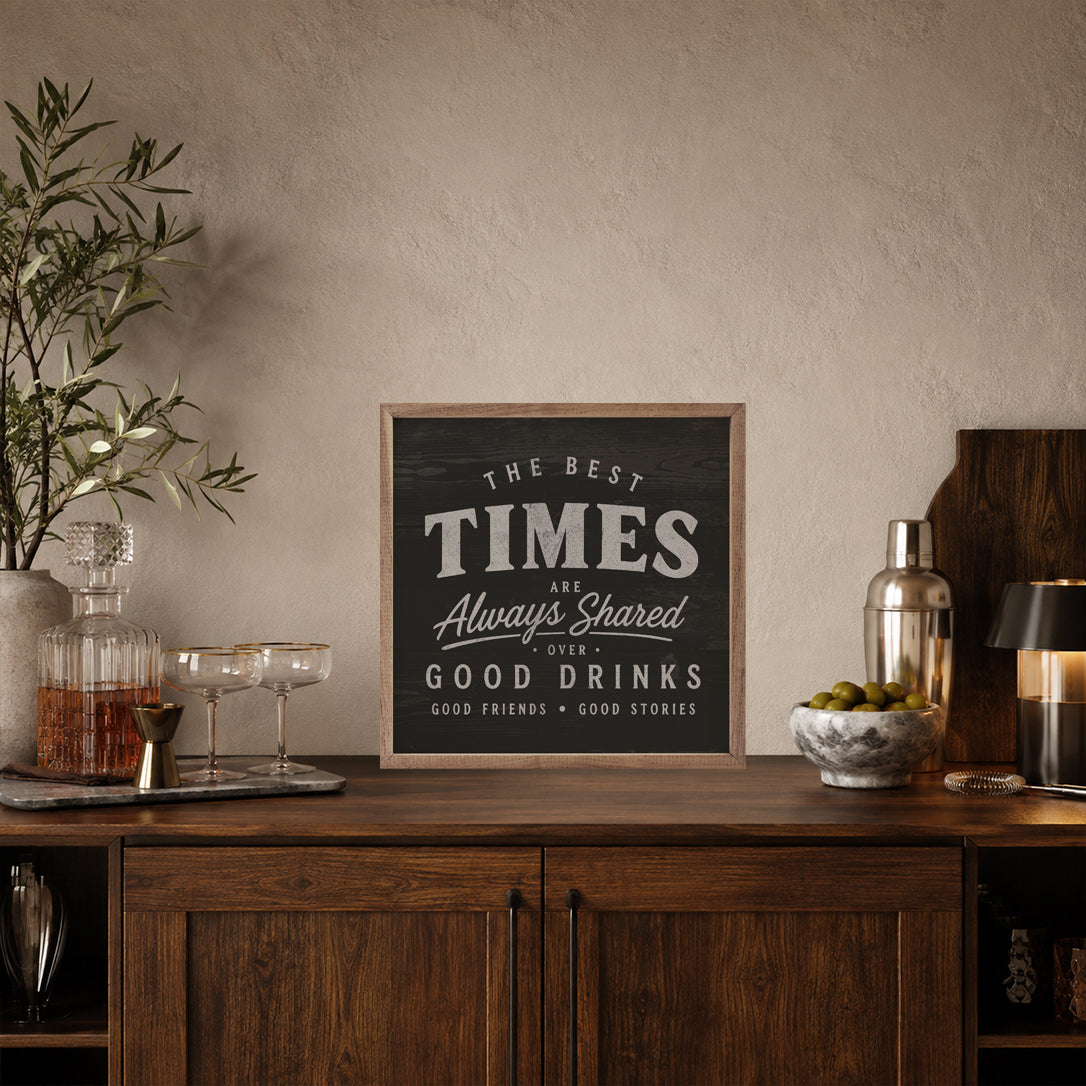 The Best Times Wood Framed Print
