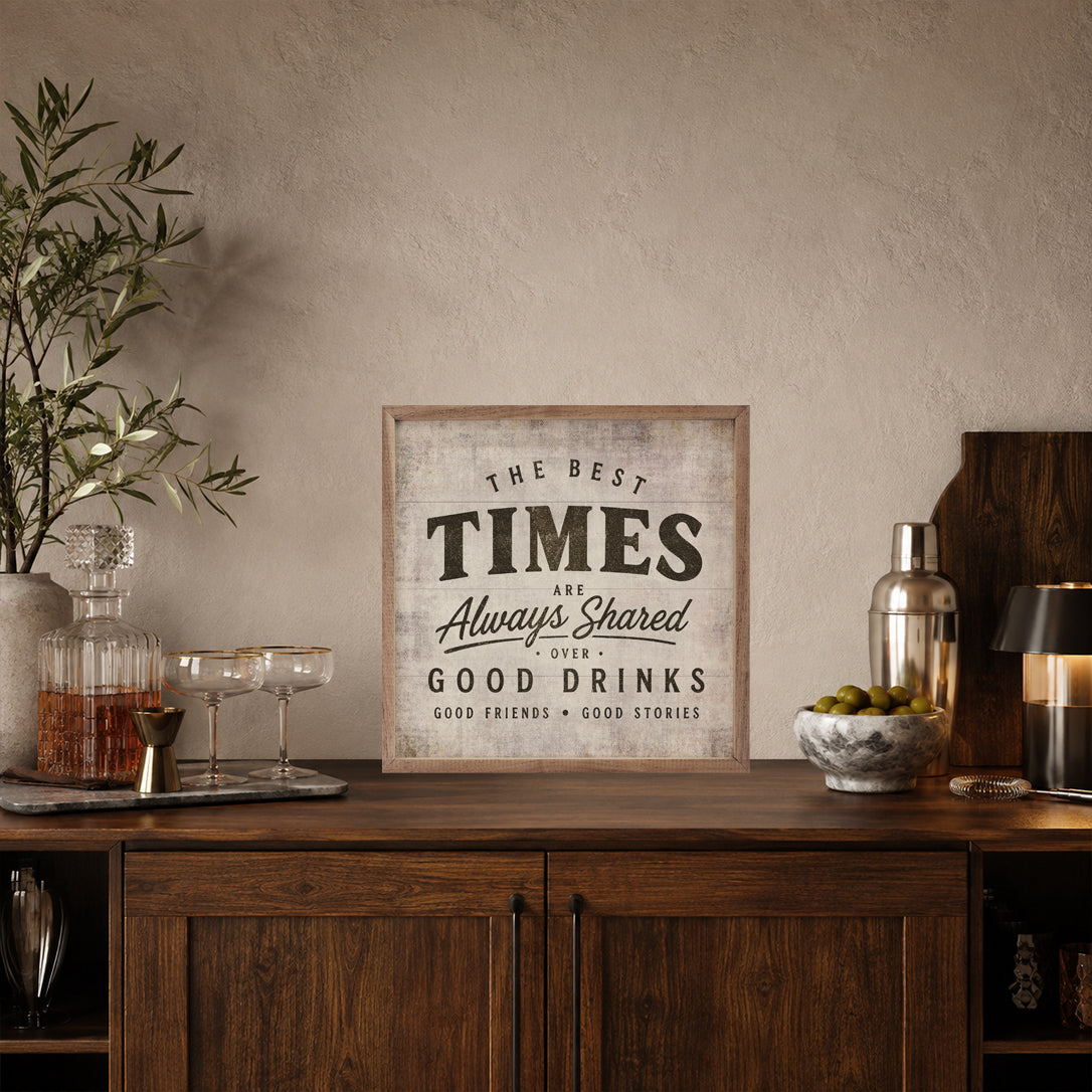 The Best Times Wood Framed Print