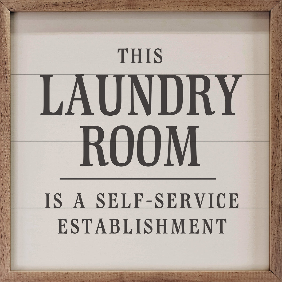This Laundry Room Is A Self Service Wood Framed Print
