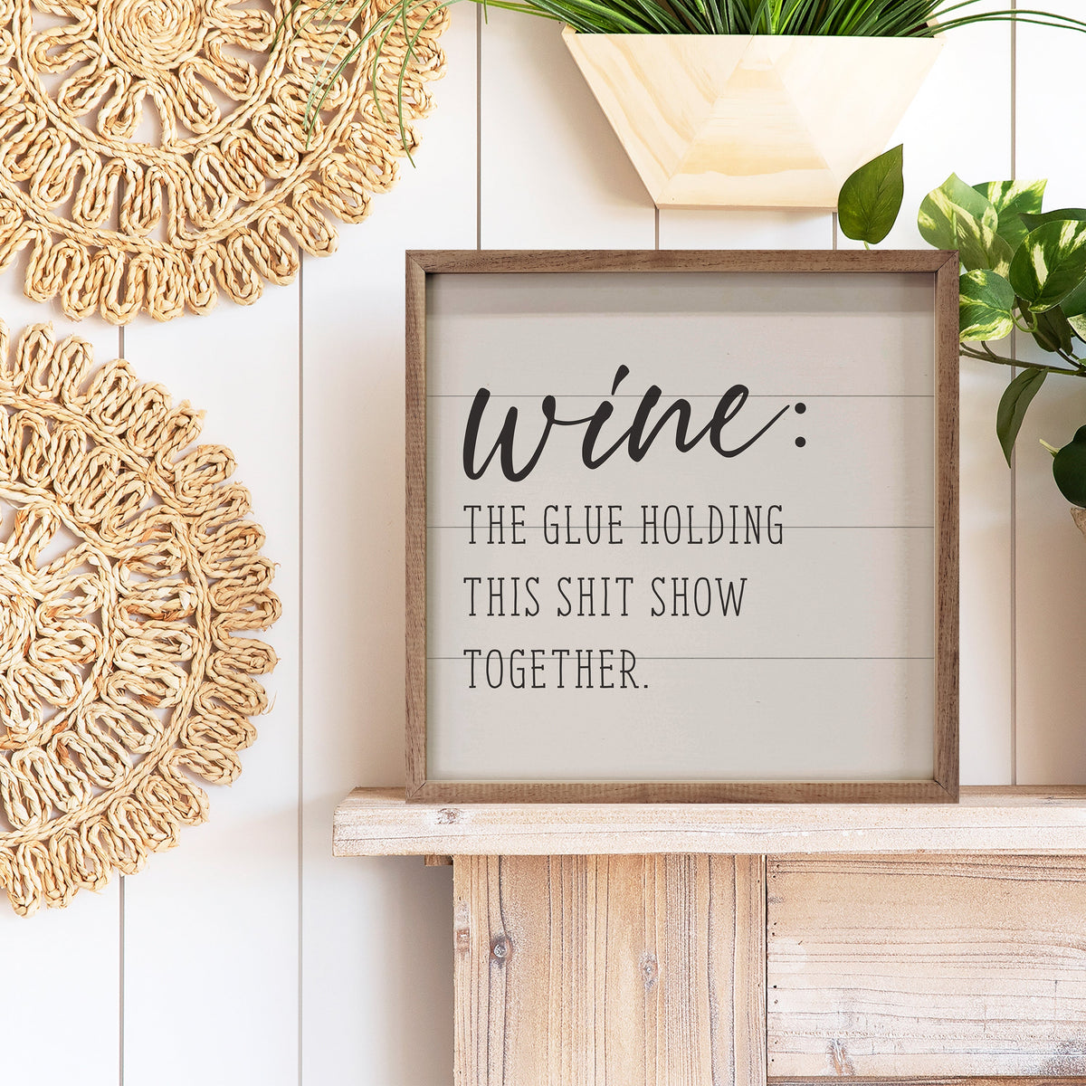 Wine The Glue Wood Framed Print