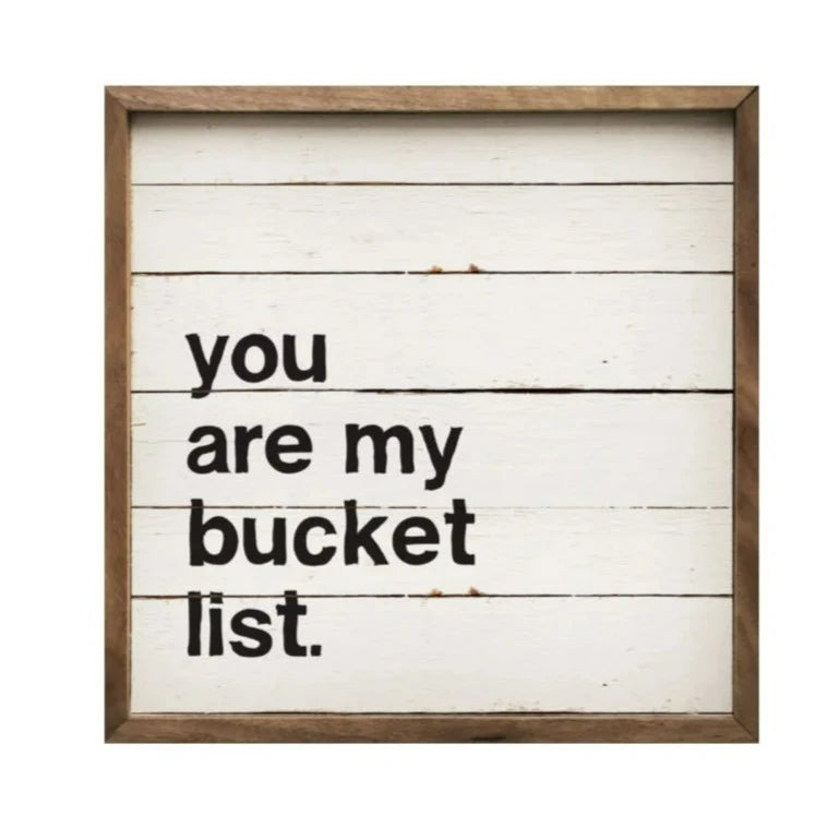 You Are My Bucket List Bold Whitewash Wood Framed Print