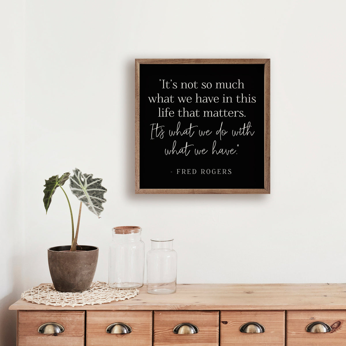 It's Not What We Have Wood Framed Print