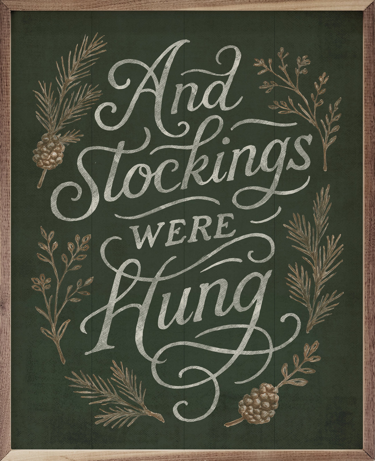 And Stockings Were Hung Wood Framed Print