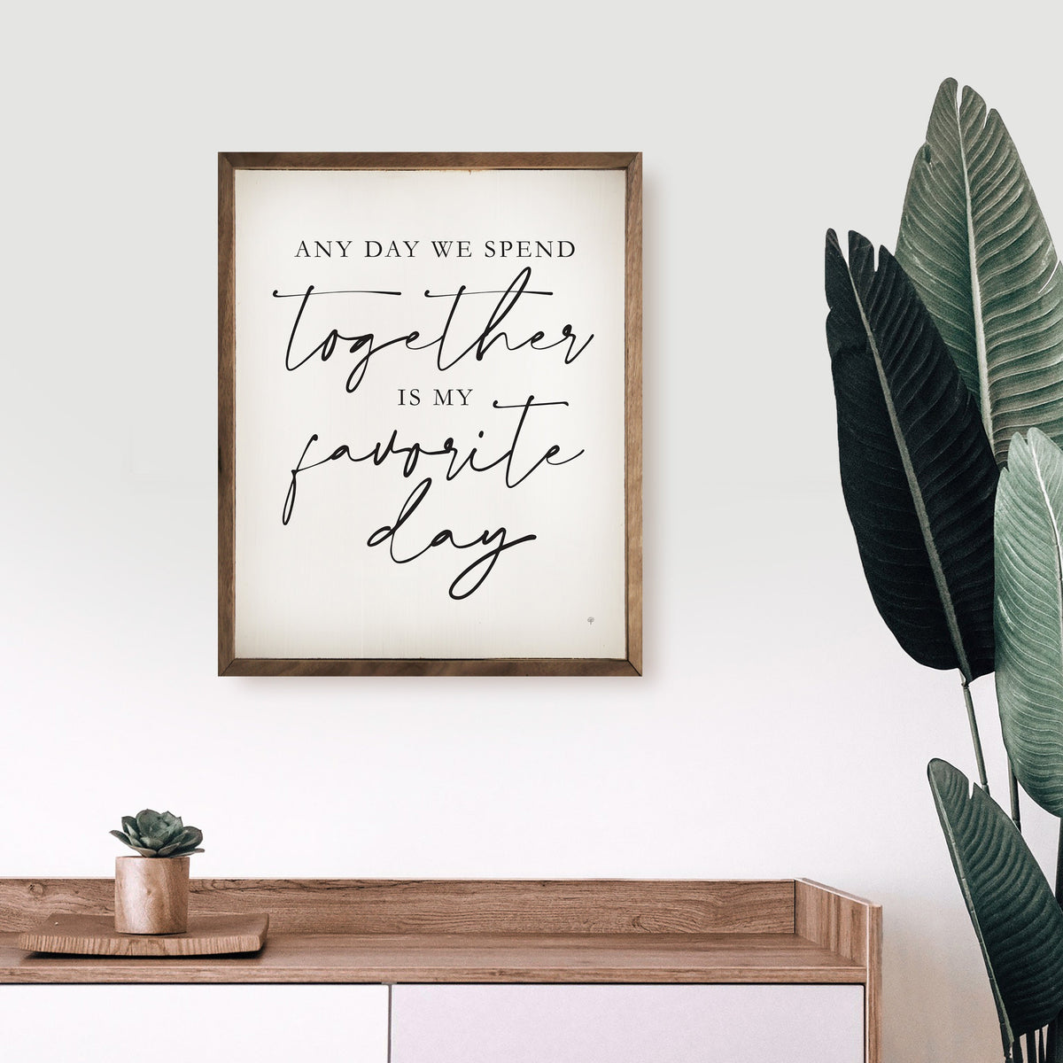 Together Is My Favorite Day Wood Framed Print