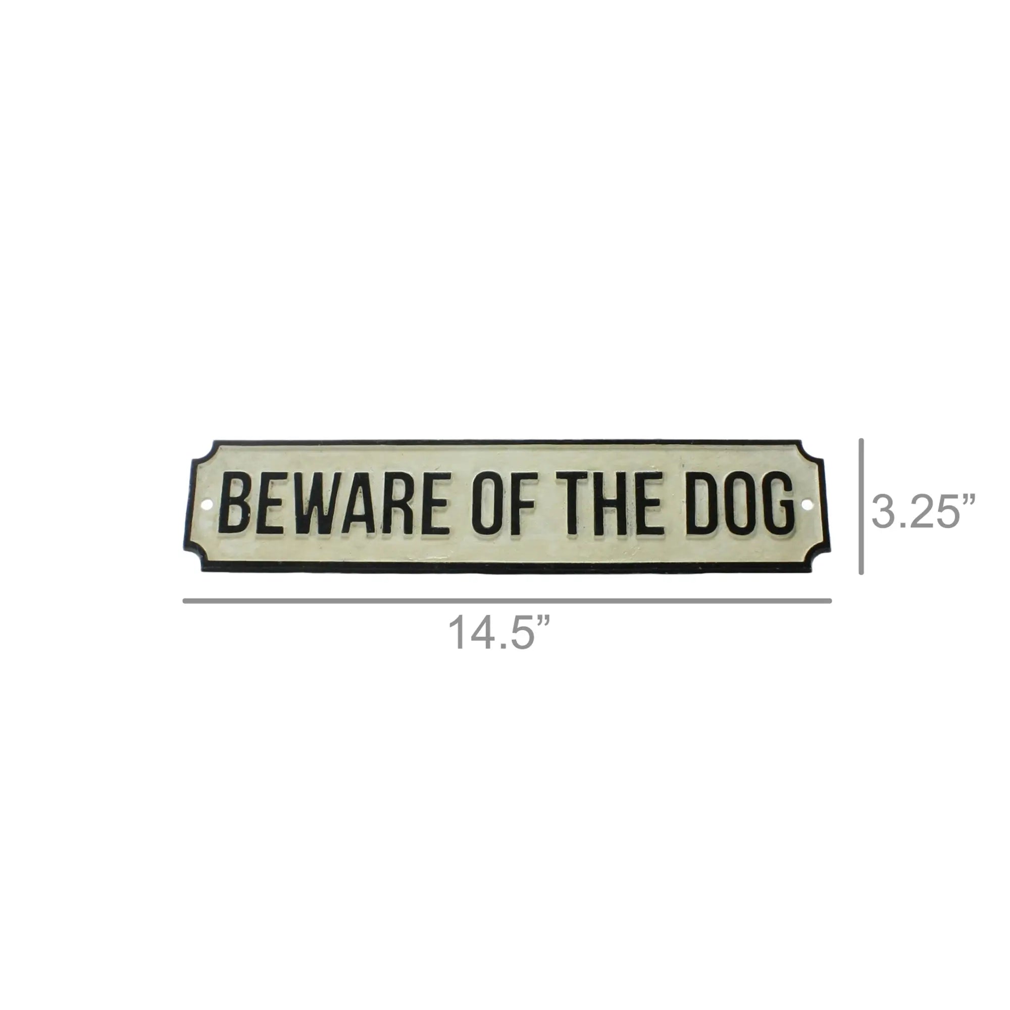 Beware Of The Dog Cast Iron Sign