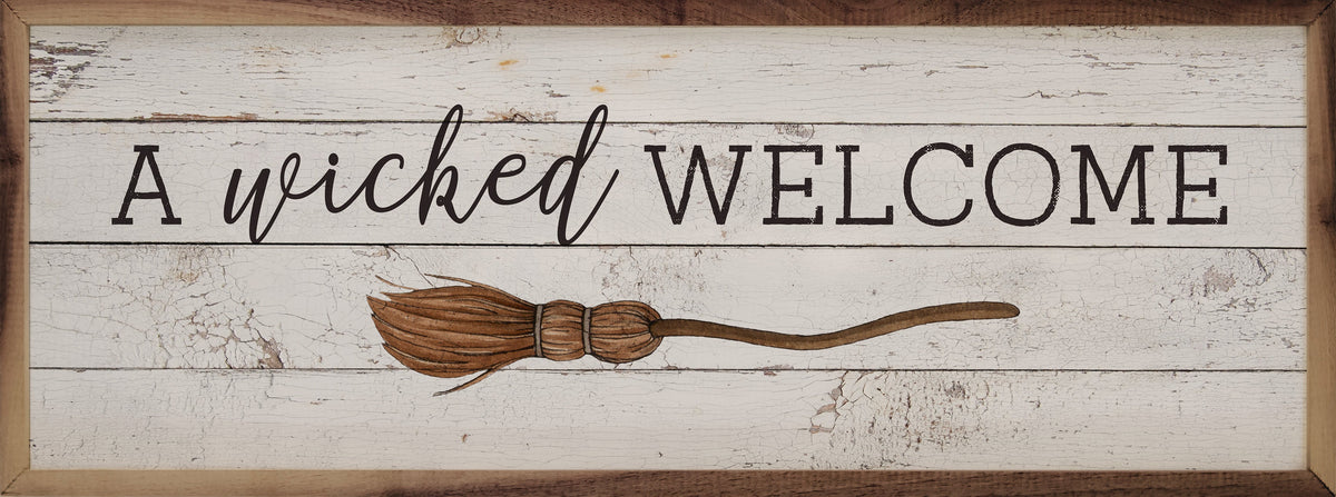 A Wicked Welcome Wood Framed Print