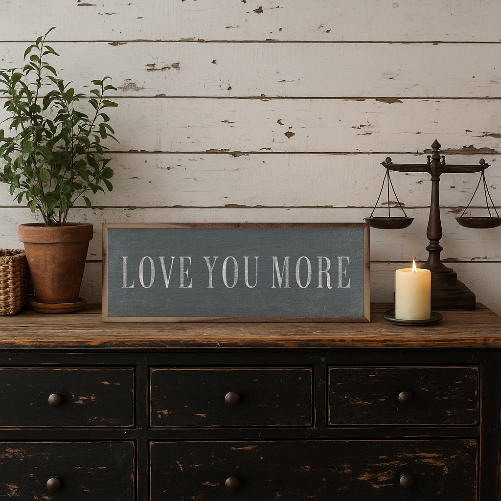 Love You More Wood Framed Print