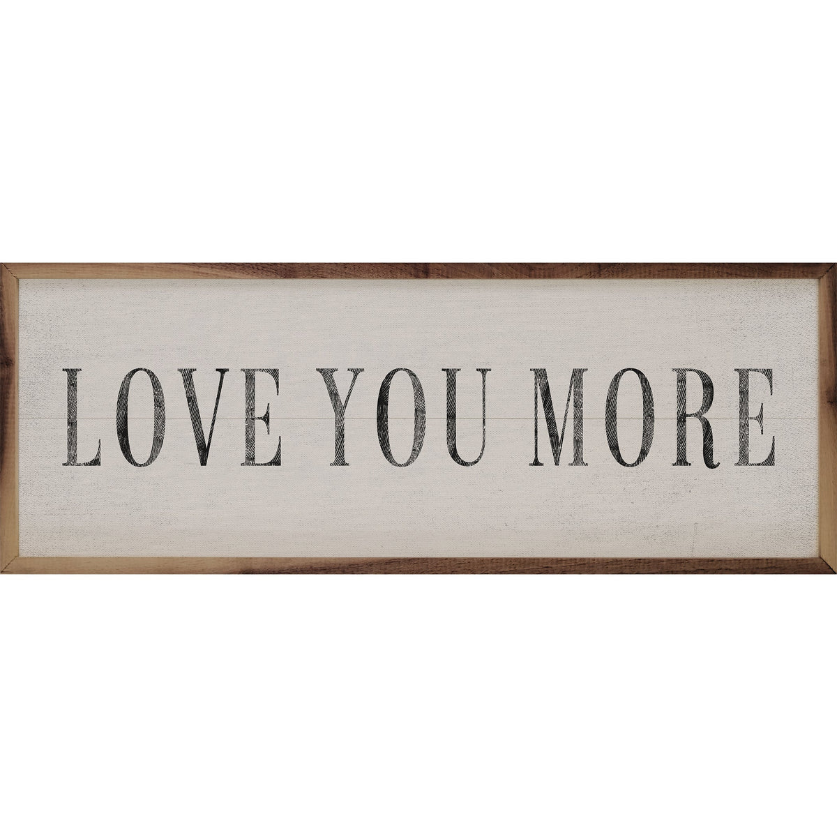 Love You More Wood Framed Print