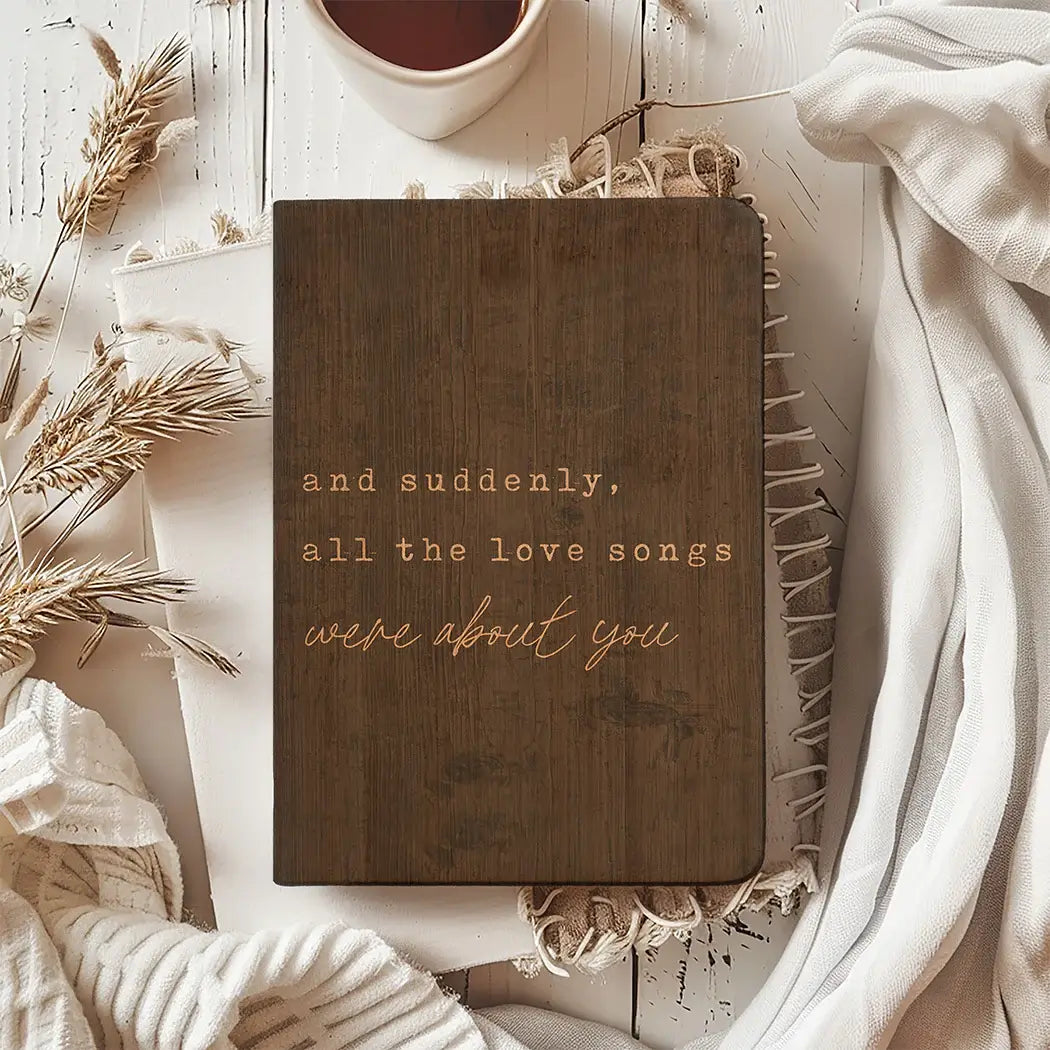 Suddenly All The Love Songs Journal