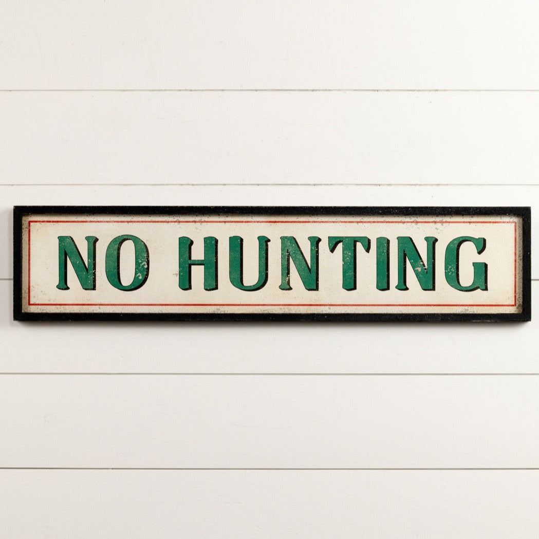 No Hunting Wood Sign