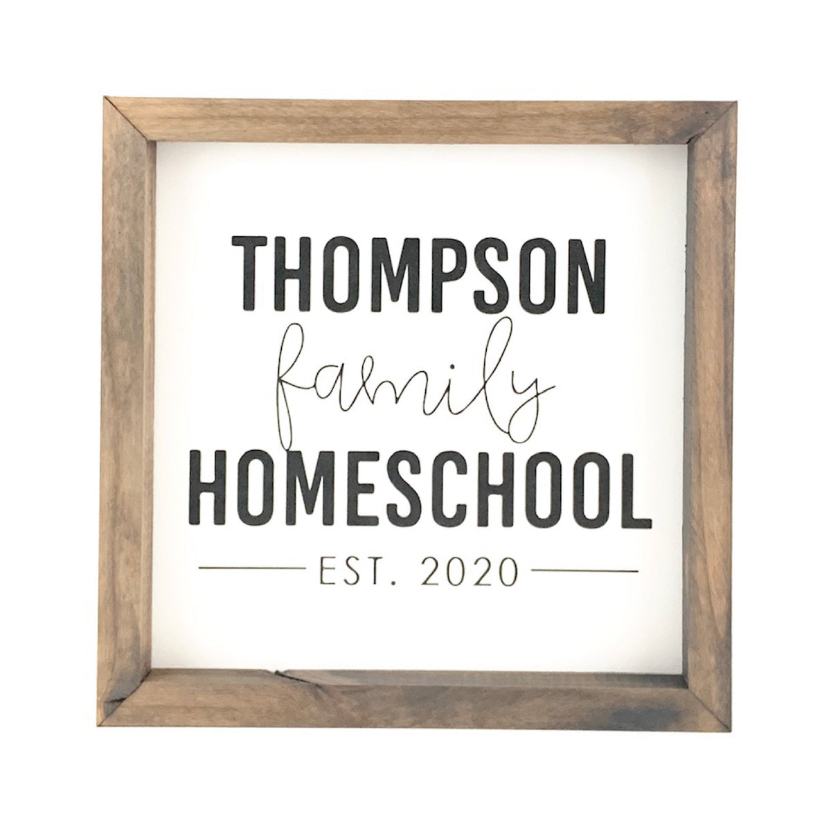 Personalized Family Homeschool Wood Framed Sign