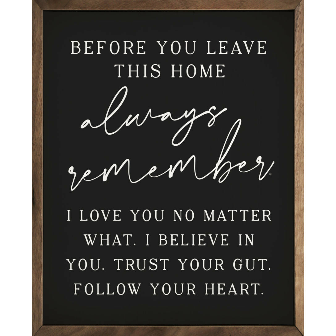 Before You Leave This Home Wood Framed Print