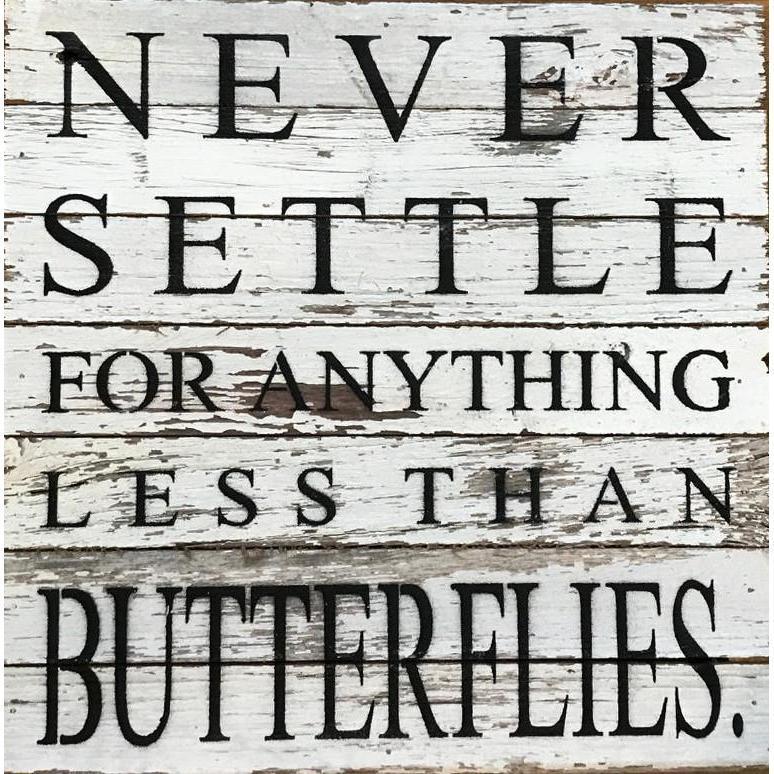 Butterflies Reclaimed Wood Sign