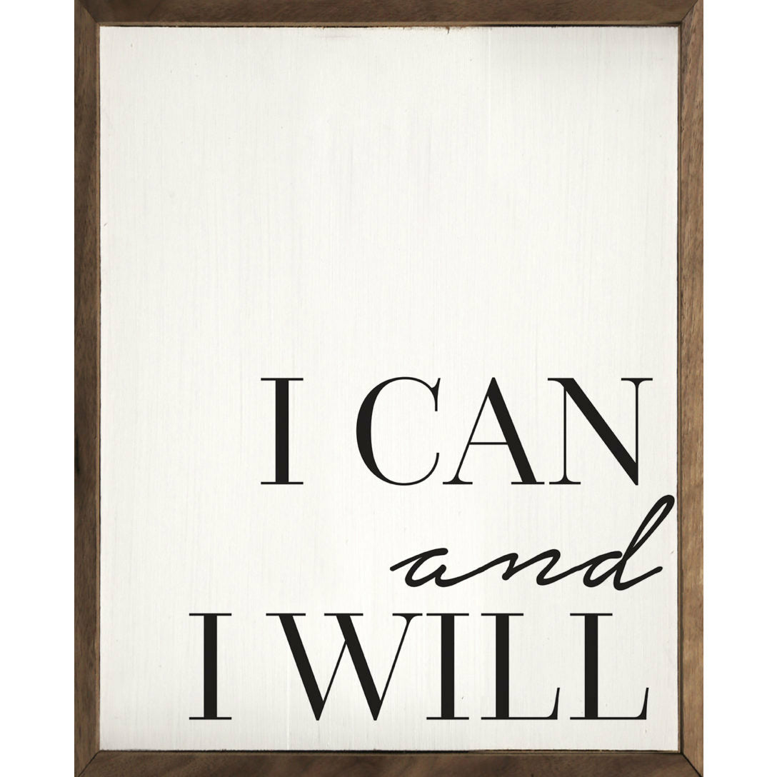 Can And I Will Wood Framed Print