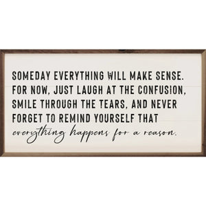 Everything Happens For A Reason Wood Framed Print