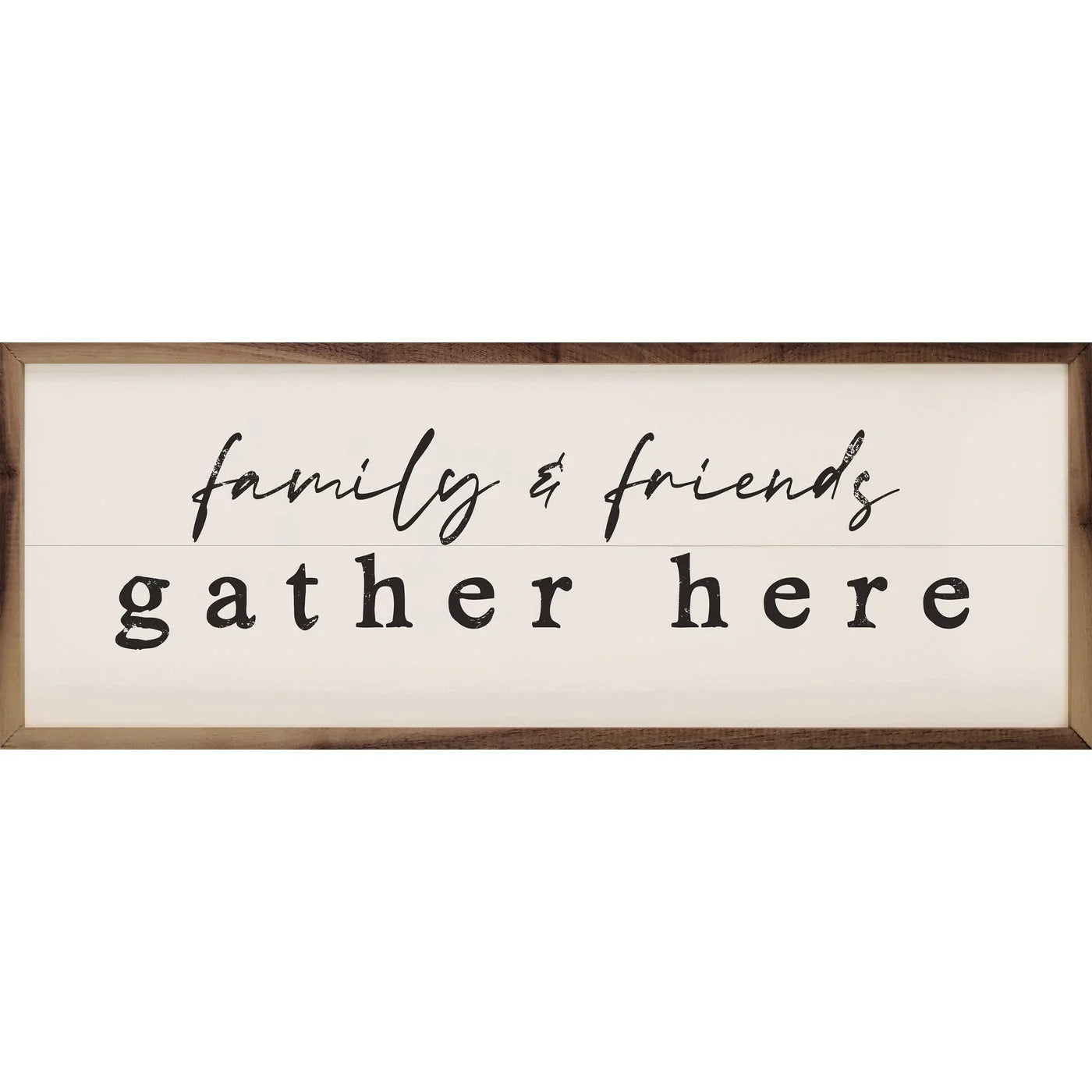 Family and Friends Gather Here Wood Framed Print