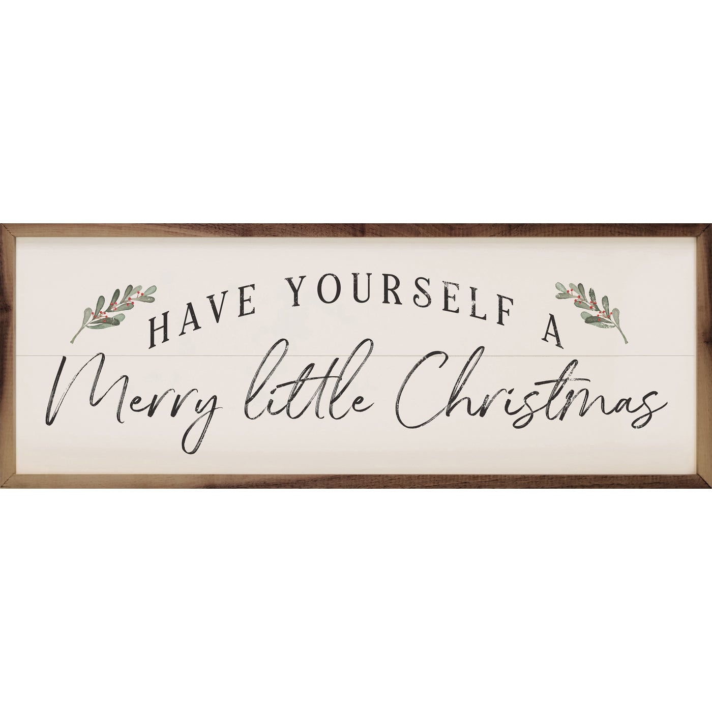 Have Yourself A Merry Little Christmas Wood Framed Print