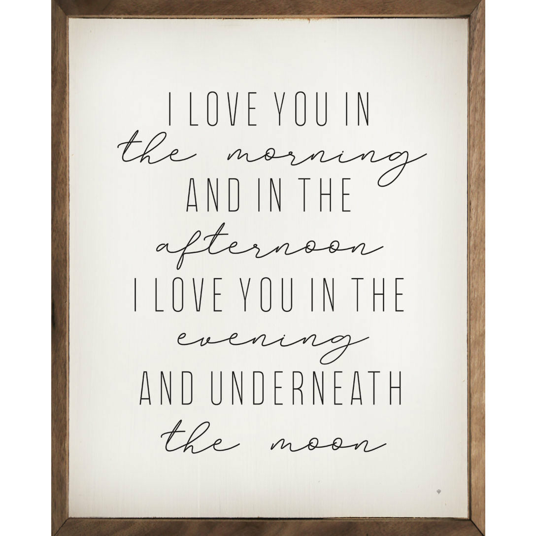 I Love You In The Morning Wood Framed Print