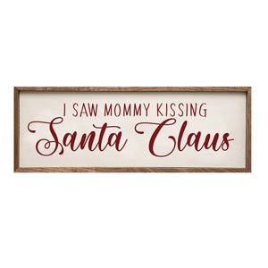 I Saw Mommy Kissing Santa Claus Wood Framed Print