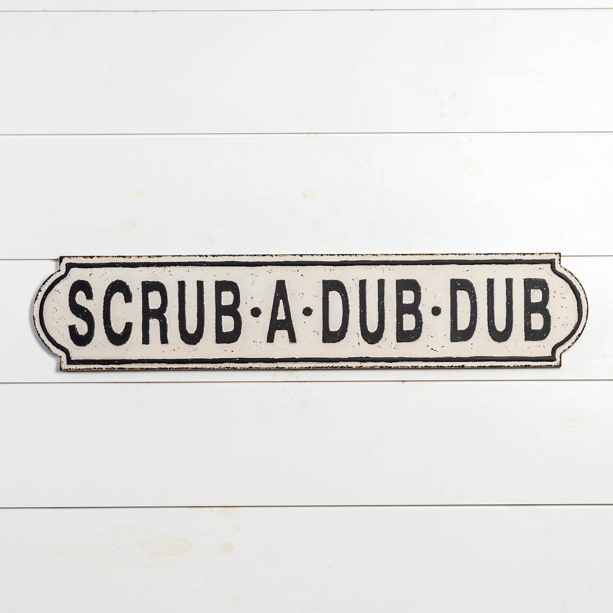 Scrub A Dub Metal Sign