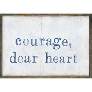 Sugarboo Designs Courage Dear Heart Art Print
